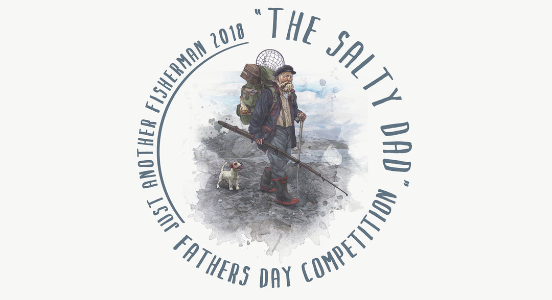 SALTY DAD - FATHERS DAY COMPETITION